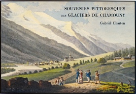 Charton Souvenirs Pittoresques des Glaciers de Chamouny